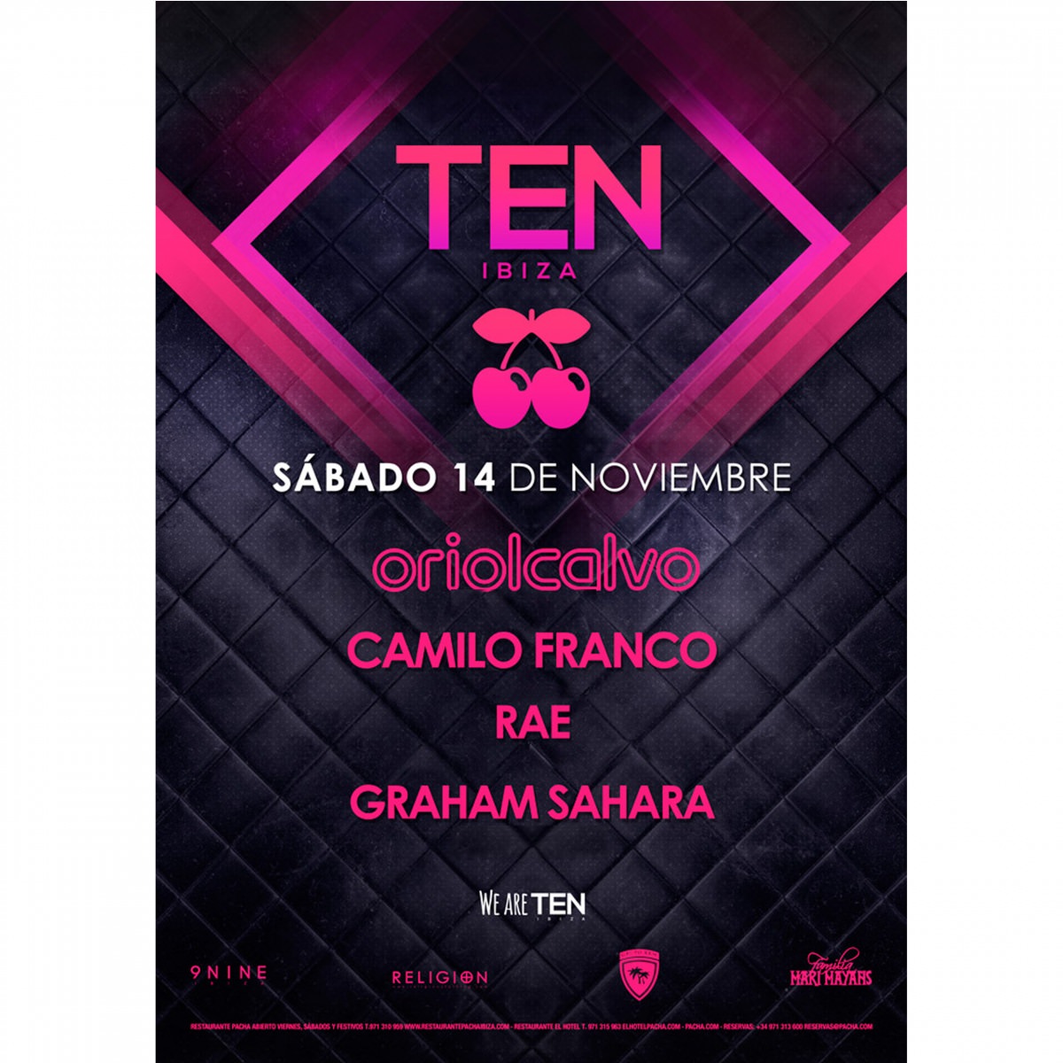 TEN Ibiza // PACHA Ibiza // GUEST LIST Sabado 14 Noviembre 2015