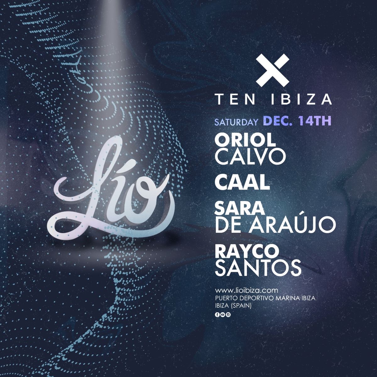 TEN Ibiza at LÍO - 14/12/2019