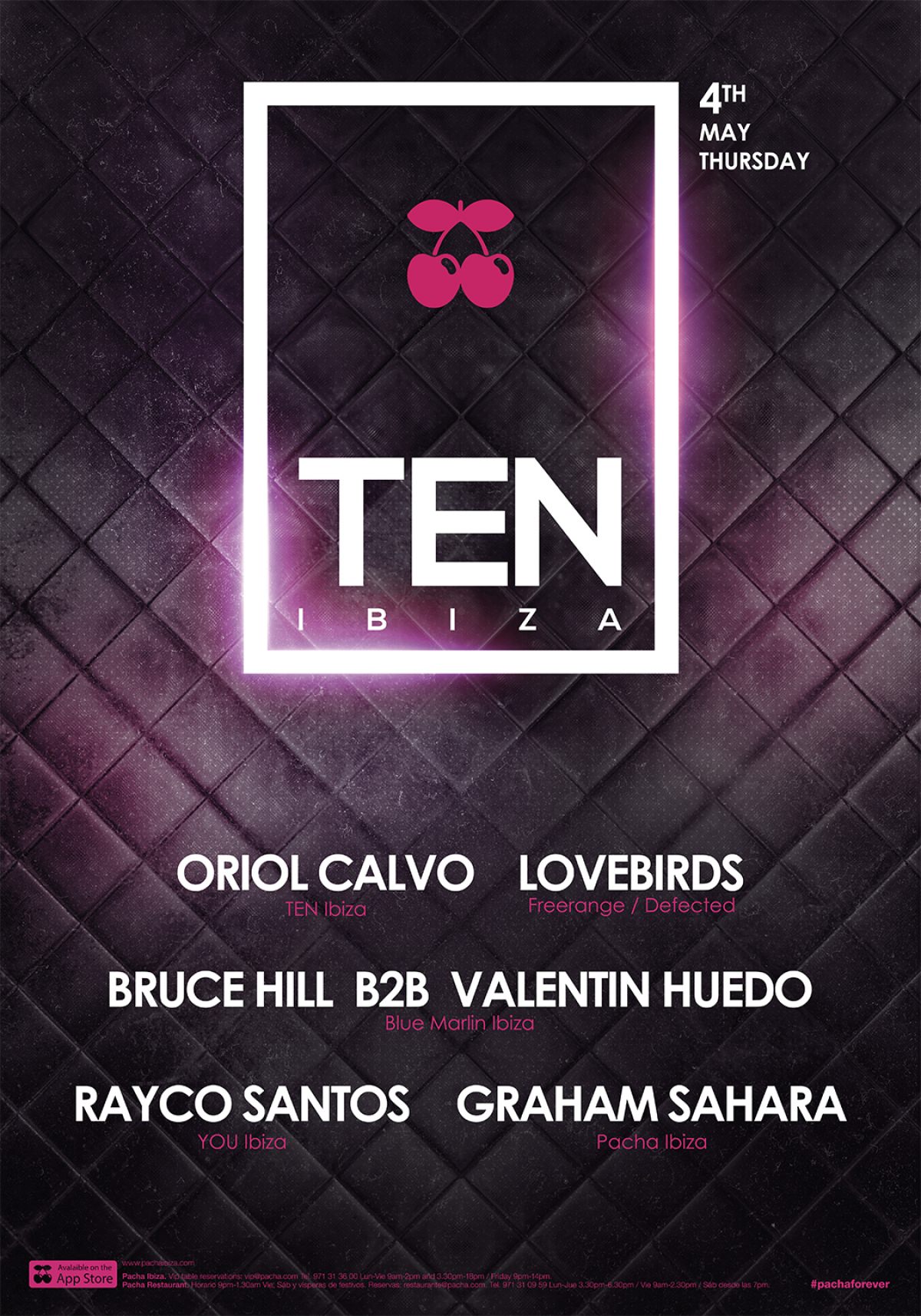 TEN Ibiza // Guest List // Jueves 4 Mayo // Pacha Ibiza