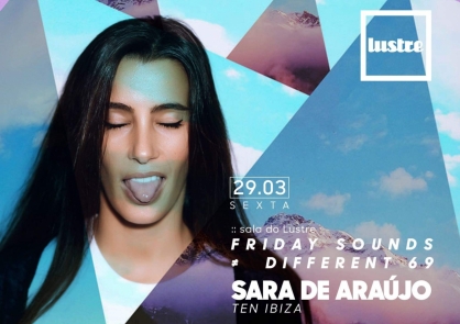 Sara de Araujo at LUSTRE (Braga-Portugal)