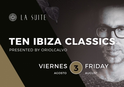 TEN Ibiza CLASSICS at La Suite Marbella