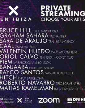 PRIVATE STREAMINGS by TEN Ibiza Agency